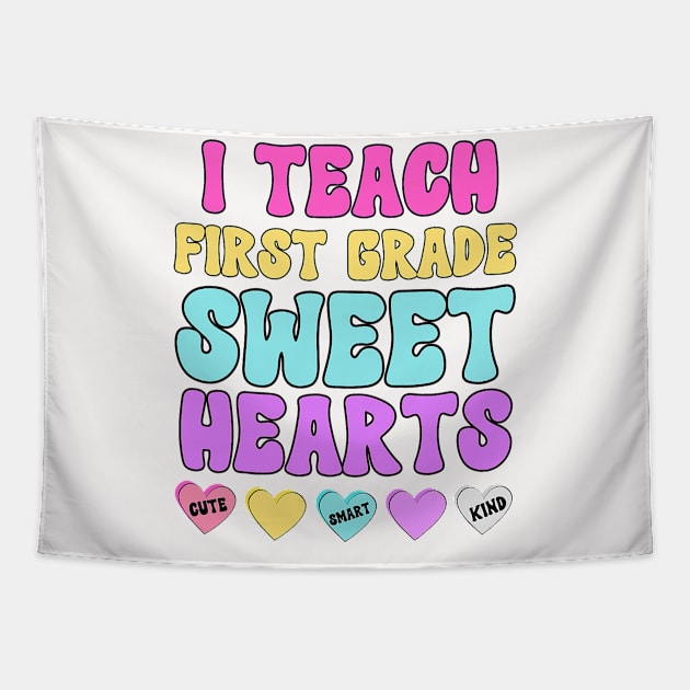 I Teach 1st Grade Sweethearts Retro Valentines Day Teacher Tapestry by jadolomadolo