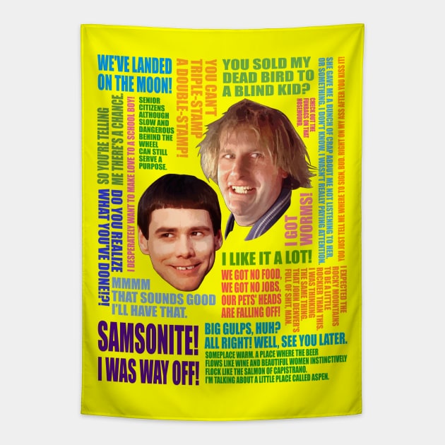 Dumb and Dumber Quotes (V2) Tapestry by CoolDojoBro