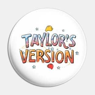 Taylors version Pin
