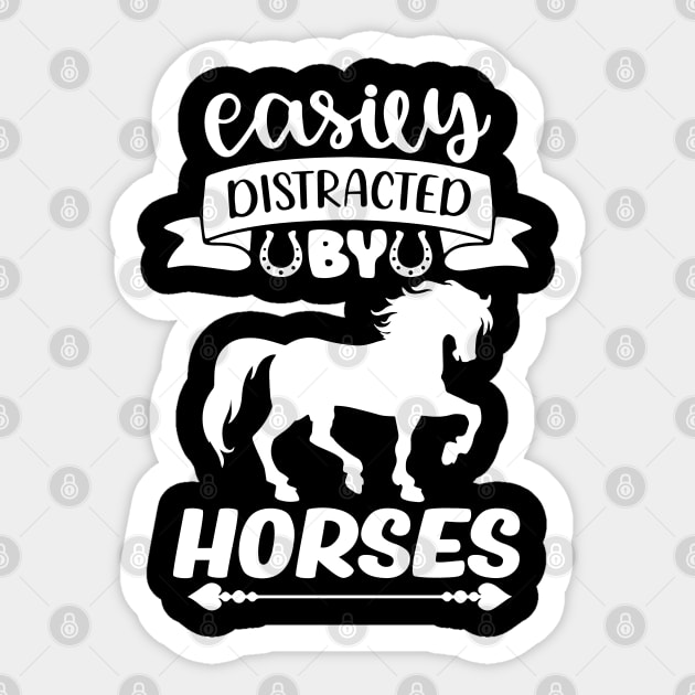 Easily Distracted By Horses I Great Gift Idea Horse Rider Easily Distracted By Horses I Great Gift Idea Horse Rider