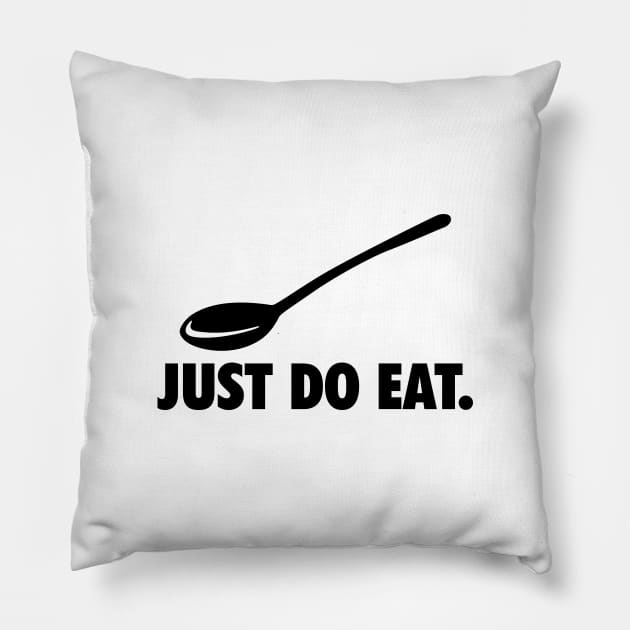BD009 Just Do Eat Pillow by breakout_design