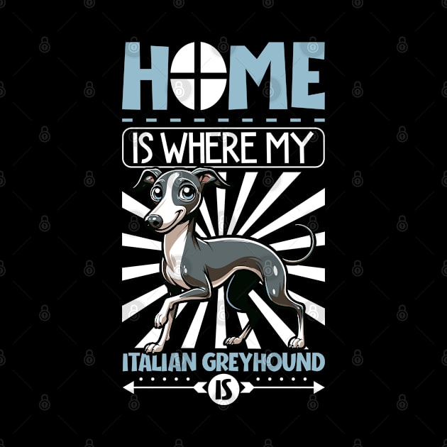 Home is with my Italian Greyhound by Modern Medieval Design