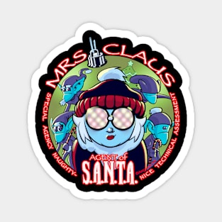 Mrs. Claus and the Agents Of SANTA! Magnet