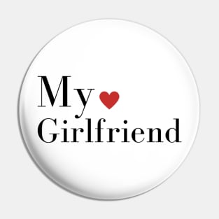 My love Girlfriend Pin