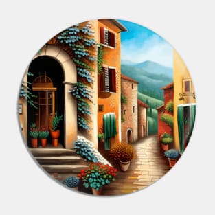 Village Street in Tuscany Pin