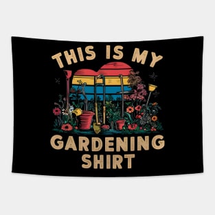 This is my Gardening Shirt | Gardening Tapestry