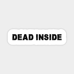 dead inside Magnet