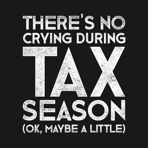 Humour Economy Tax Season by shirtsyoulike