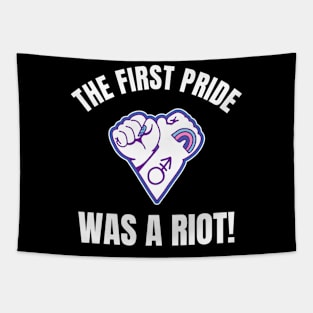 The First Pride Was A Riot - Retro Stonewall LGBT Pride March Tapestry