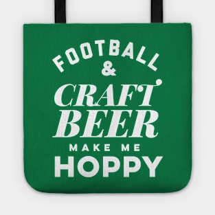 Football and Craft Beer make me hoppy. Tote