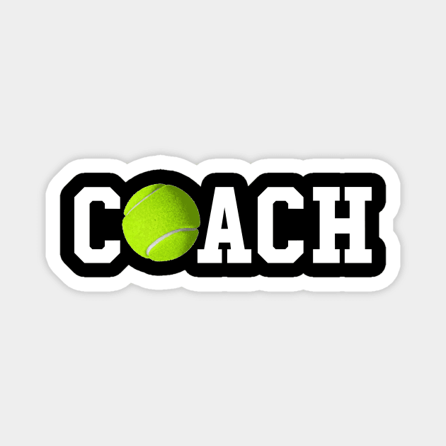 Tennis Coach - Trainer T-Shirt Magnet by biNutz