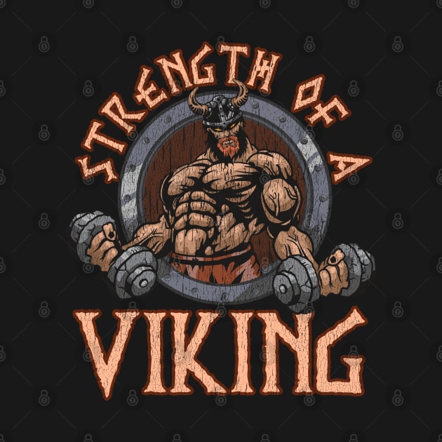 Strength Of A Viking Vikings Funny Quotes Humor by E