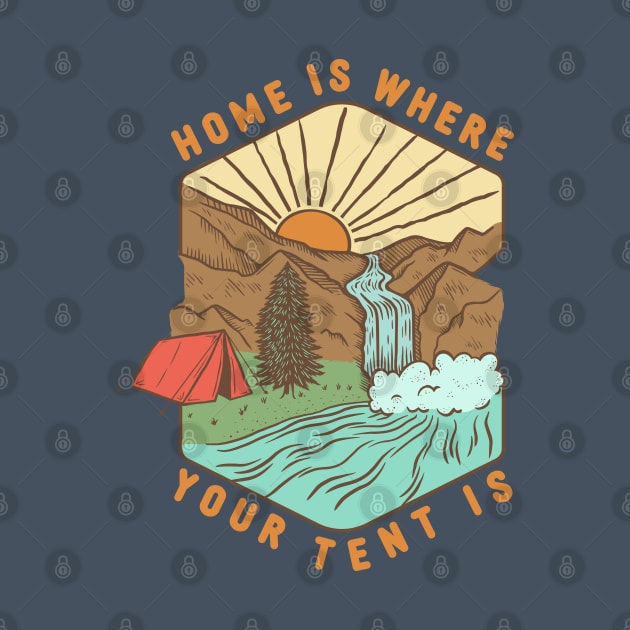 Home Is Where Your Tent Is by Spatium Natura