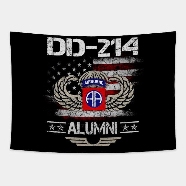 Proud U.S Army 82nd AIRBORNE Division DD-214 Alumni - Veterans Day Gift Tapestry by floridadori