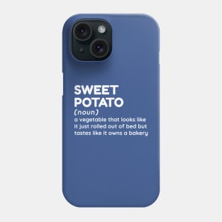 Sweet Potato - Funny Definition #4 Phone Case