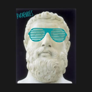 Parmenides swaggy version T-Shirt