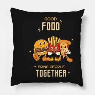 Vintage Instagram Story - Good Food bring people together Pillow