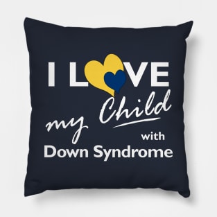 Love for Down Syndrome Child Pillow