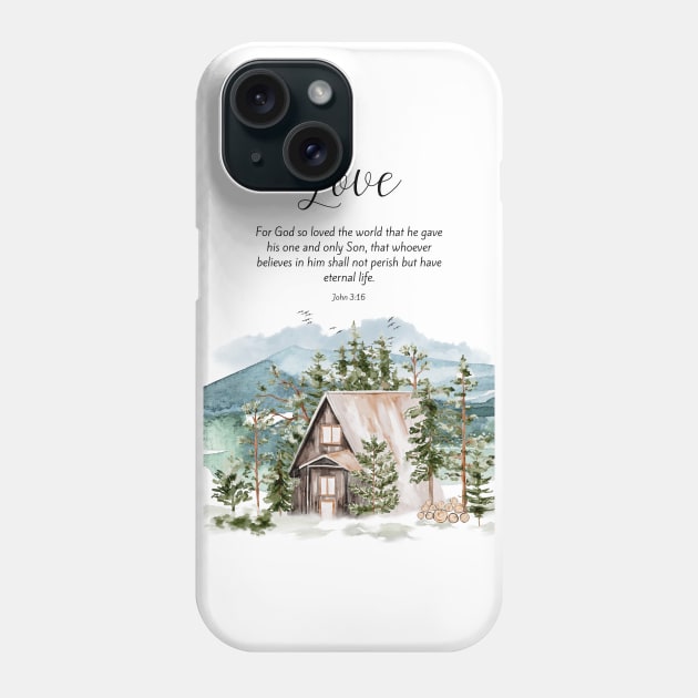 bible verse about love Phone Case by Brotherintheeast