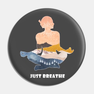 Just breathe! Pin