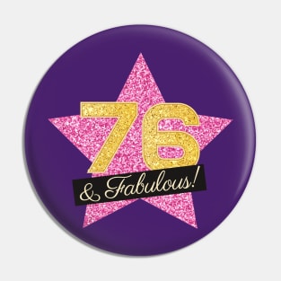 76th Birthday Gifts Women Fabulous - Pink Gold Pin