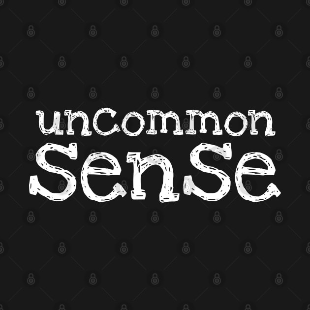 Uncommon Sense - 3 by NeverDrewBefore