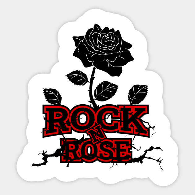 Rock N Rose Rock Sticker Teepublic