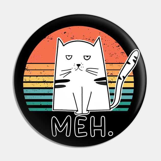 Funny Cute Cat Feeling Meh Face Cat Lover Meme Cat Pin by Ray E Scruggs