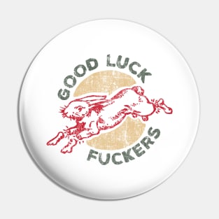 Good Luck Pin