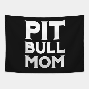 Pit Bull Mom - Dog Puppy Awareness Ribbon Color Shirt Tapestry