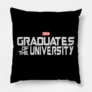 Graduates of the University Gift For Graduation Pillow