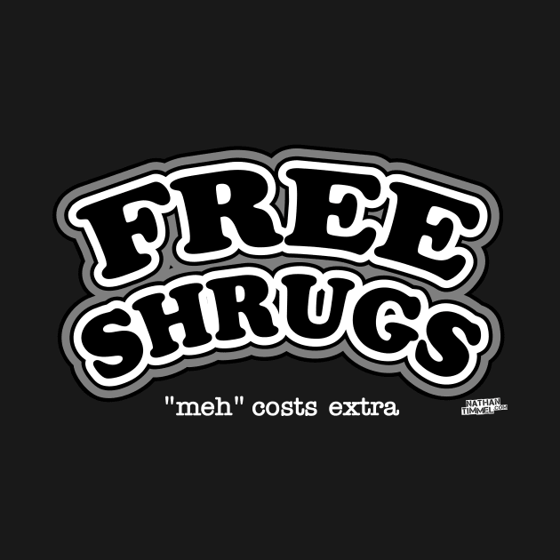 Free Shrug (2) by Nathan Timmel