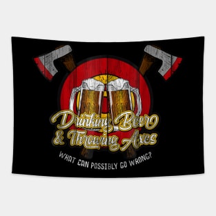 Axe Throwing drinking beer what can go wrong Tapestry