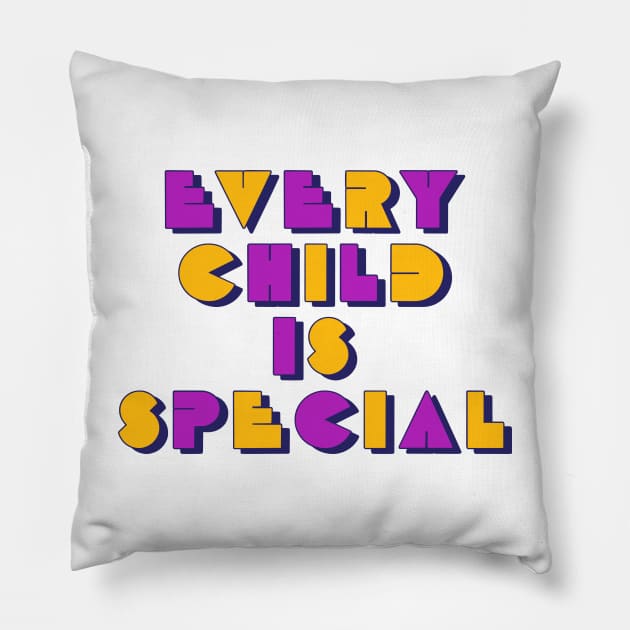 Every Child Is Special - Orange Shirt Day 2021 Pillow by oskibunde