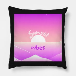 Sunset vibes - good vibes in the mountains at sunset Pillow