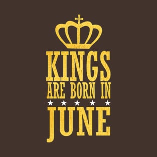 Kings are Born in June T-Shirt