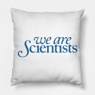 We Are Scientists Band Pillow