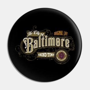 The city of Baltimore Edition. Pin