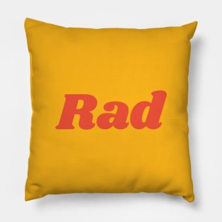 Rad Pillow