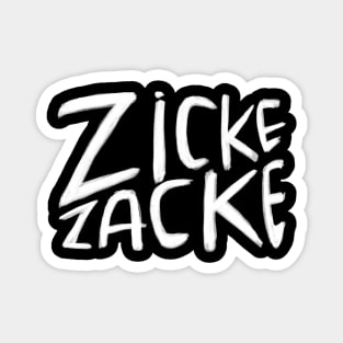 Funny German, Zicke Zacke Magnet