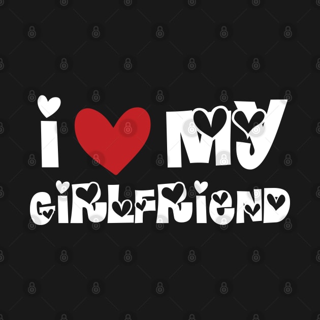 I Love My Girlfriend by potch94