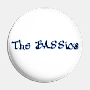 The BASSics Logo Pin