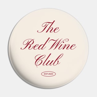 The Red Wine Club - Red Edition Pin