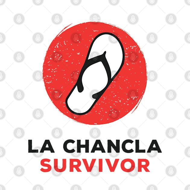 la chancla survivor by Gorilla Designz