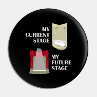 My Future Stage Pin