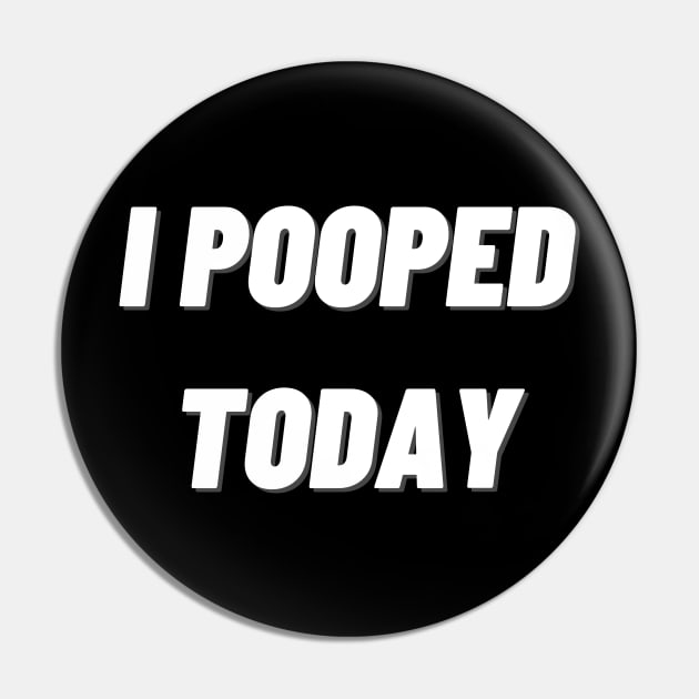 i pooped today Pin by mdr design