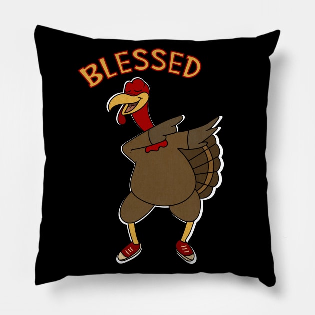 Thanksgiving, Dabbing Turkey Funny Blessed Pillow by dukito