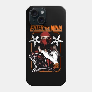 Enter The Ninja Phone Case