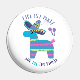 White Life is a party and I'm the pinata - funny Pin