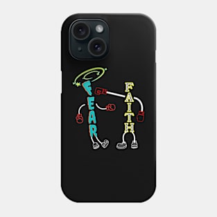 FAITH VERSUS FEAR BOXING MATCH Phone Case